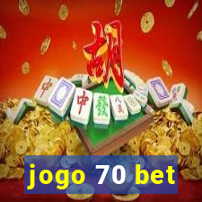 jogo 70 bet